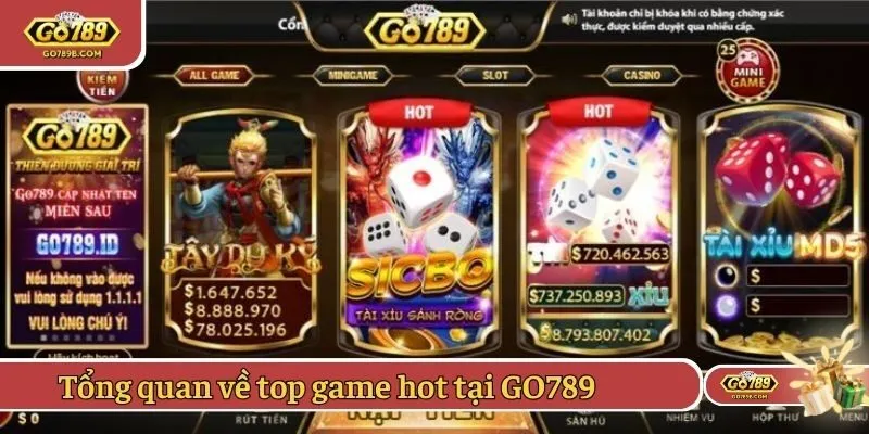 Tổng quan về top game hot được yêu thích tại GO789